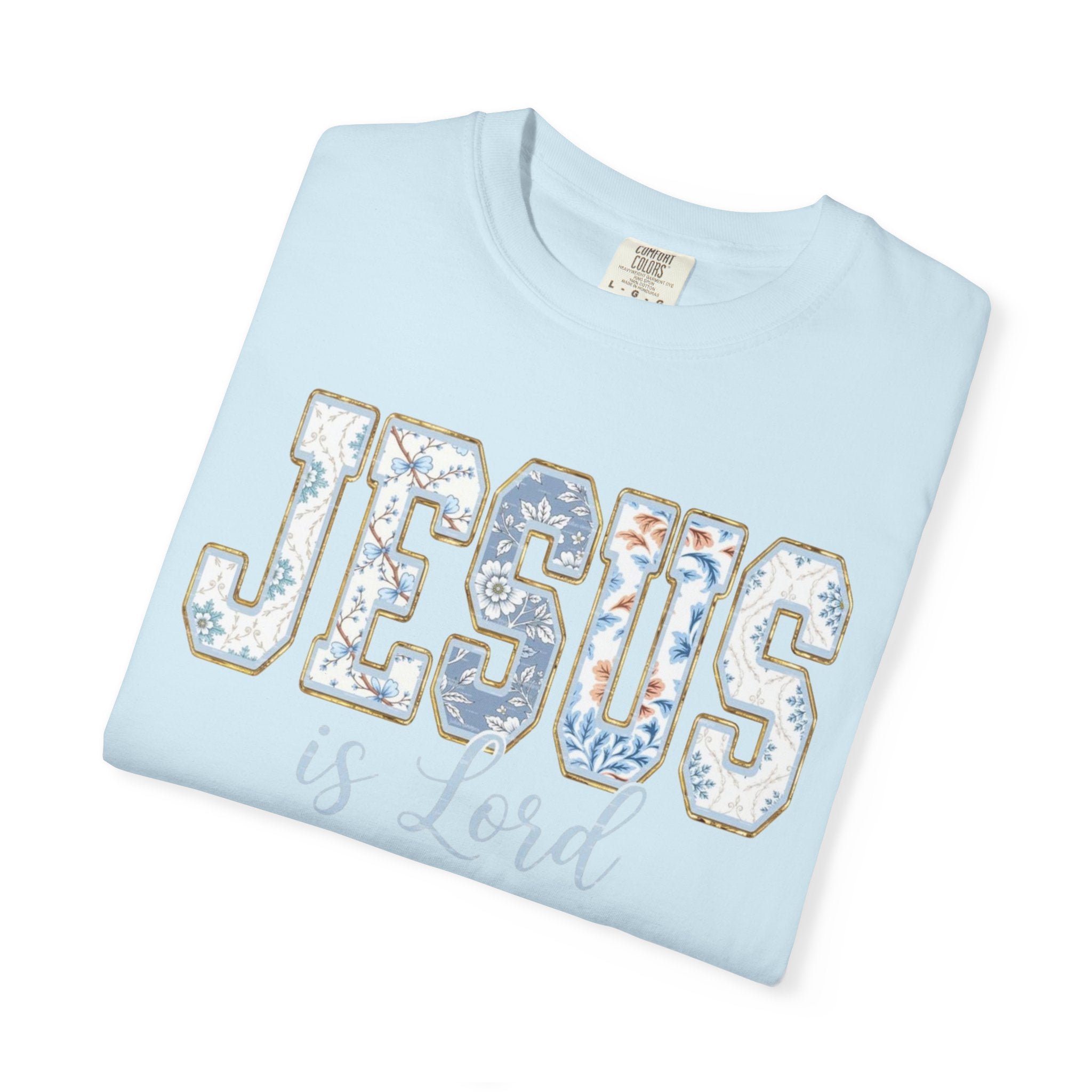 Jesus Is Lord Floral T-Shirt — Faith Christian Tee for Women